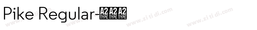 Pike Regular字体转换